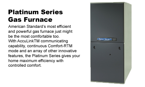 American Standard platinum gas furnace